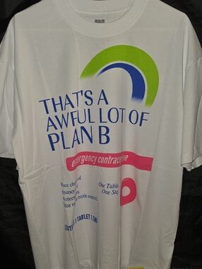 "That's a Awful Lot of Cough Syrup" Plan B Mens Size XL Brand New